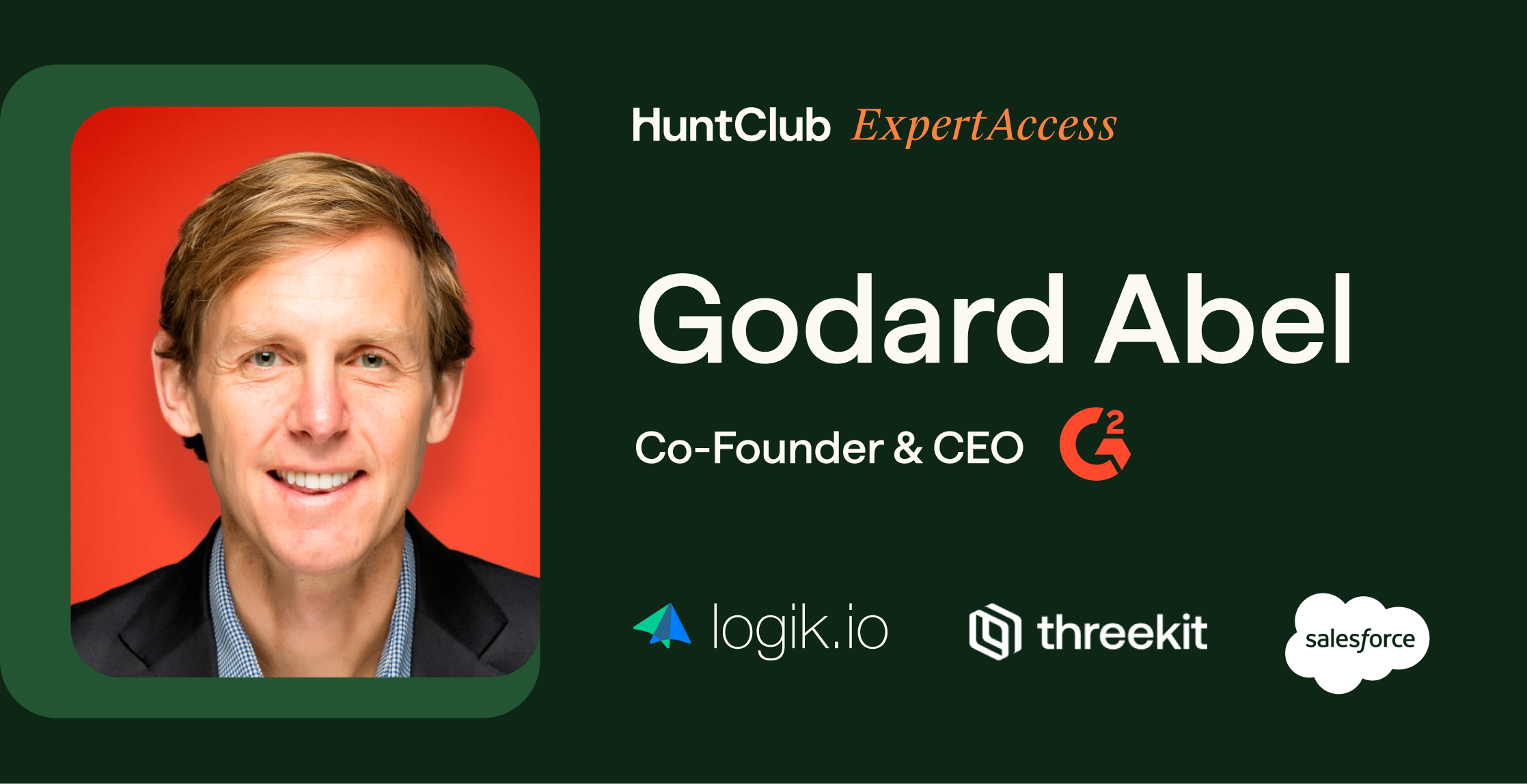 Hunt Club ExpertAccess Program banner with G2 CEO Godard Abel's headshot and company logos 